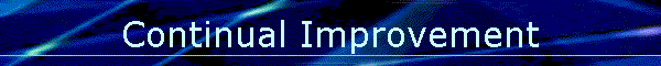 Continual Improvement