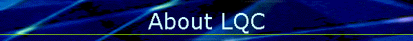 About LQC